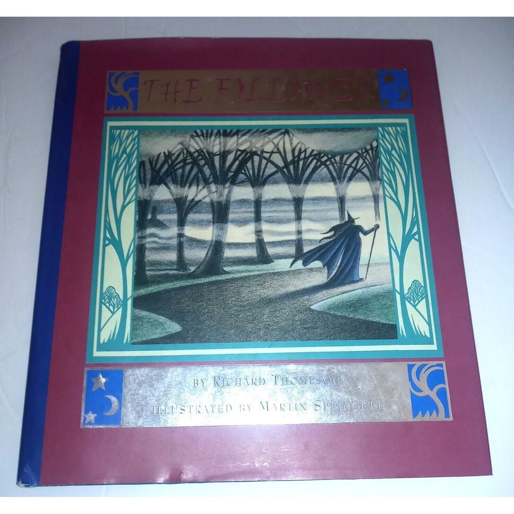 THE FOLLOWER By Richard Thompson & Martin Springett - Hardcover with Dustjacket